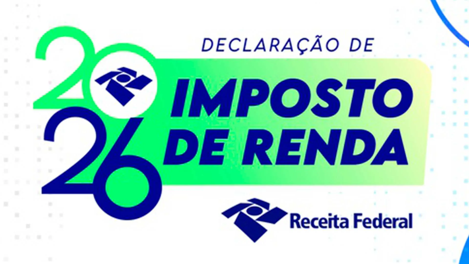 Como declarar imposto de renda em 2026 Veja o guia completo
